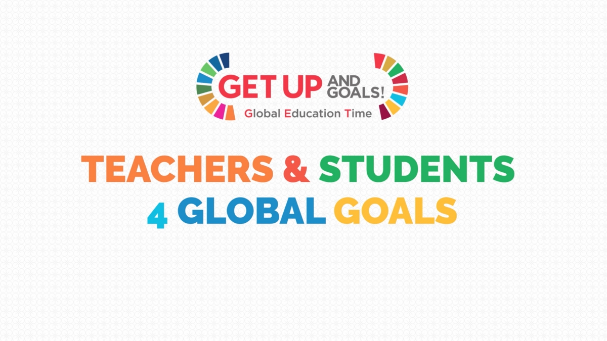 Teachers &amp; Students 4 Global Goals!